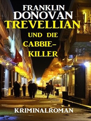 cover image of Trevellian und die Cabbie-Killer